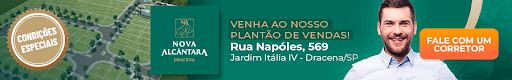 Banner para visitar o plantão de vendas do Nova Alcântara Dracena, fale com um corretor e conheça lotes em Dracena à venda