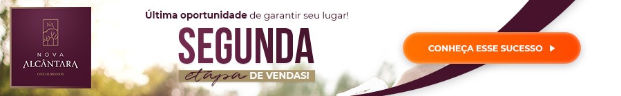 Segunda etapa de vendas do Nova Alcântara One Ourinhos