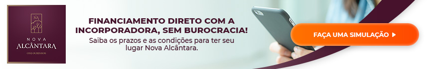 Financiamento direto com a incorporadora - Nova Alcântara Ourinhos